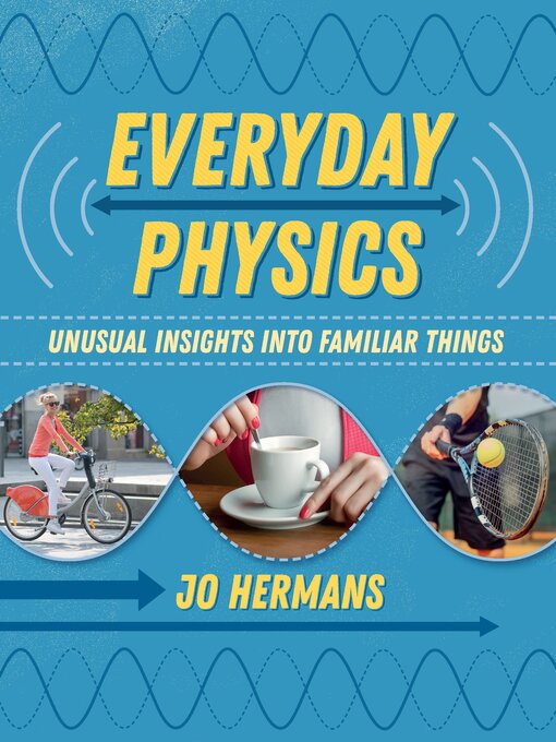 Title details for Everyday Physics by Jo Hermans - Available